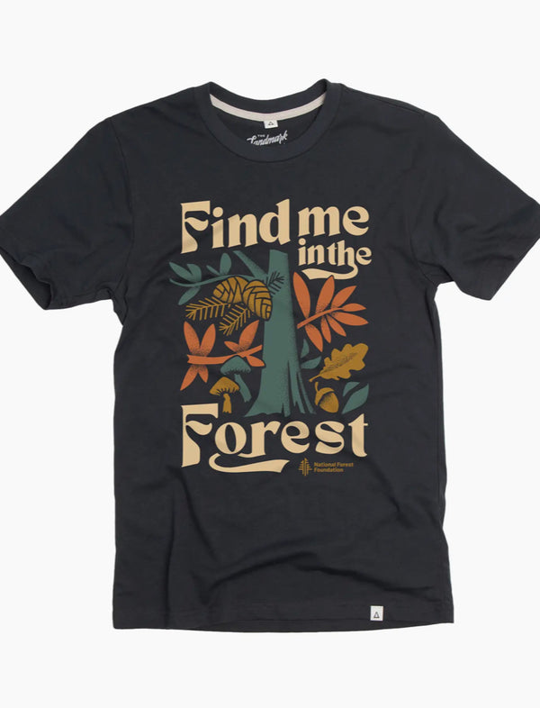 The Landmark Project Find Me In The Forest Tee