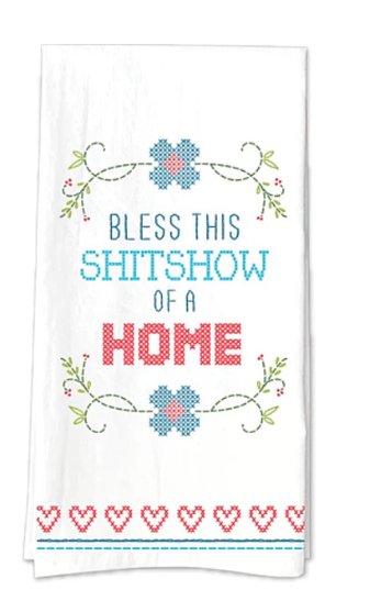 funatic tea towel bless this shitshow of a home
